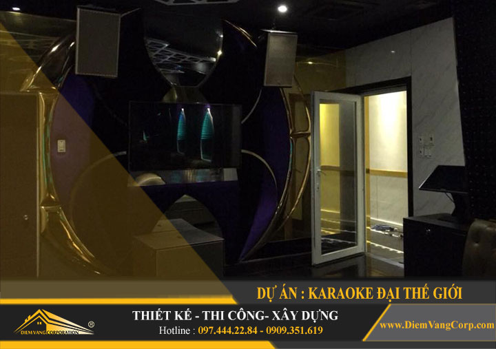 thi công karaoke Đại Thế Giới đơn giá bất ngờ 10
